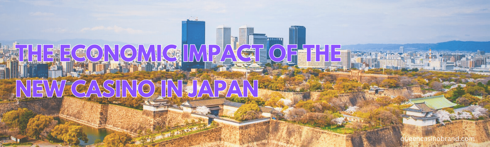 The Economic Impact of the New Casino in Japan