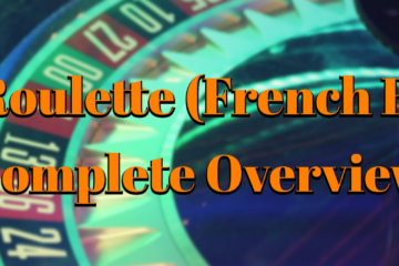 France Roulette (French Roulette) Complete Overview | Queen Casino Brand