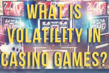 Volatility Meaning in Casino Games | Queen Casino Brand