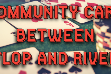 Community Card Between Flop and River | Queen Casino Brand