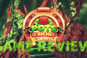 5 Pots O' Riches Slot Game Review | Queen Casino Brand