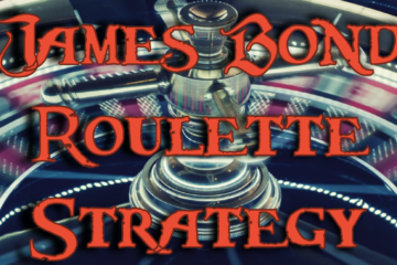 James Bond Roulette Strategy | Queen Casino Brand