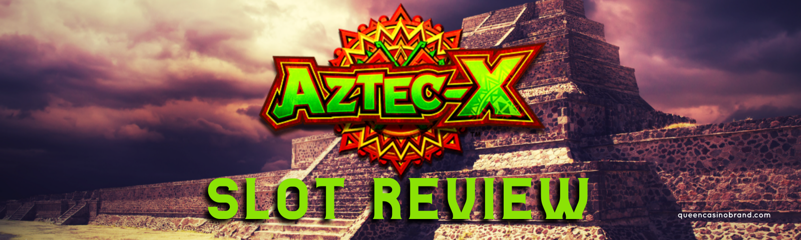 Aztec-X Online Slot Review | Queen Casino Brand