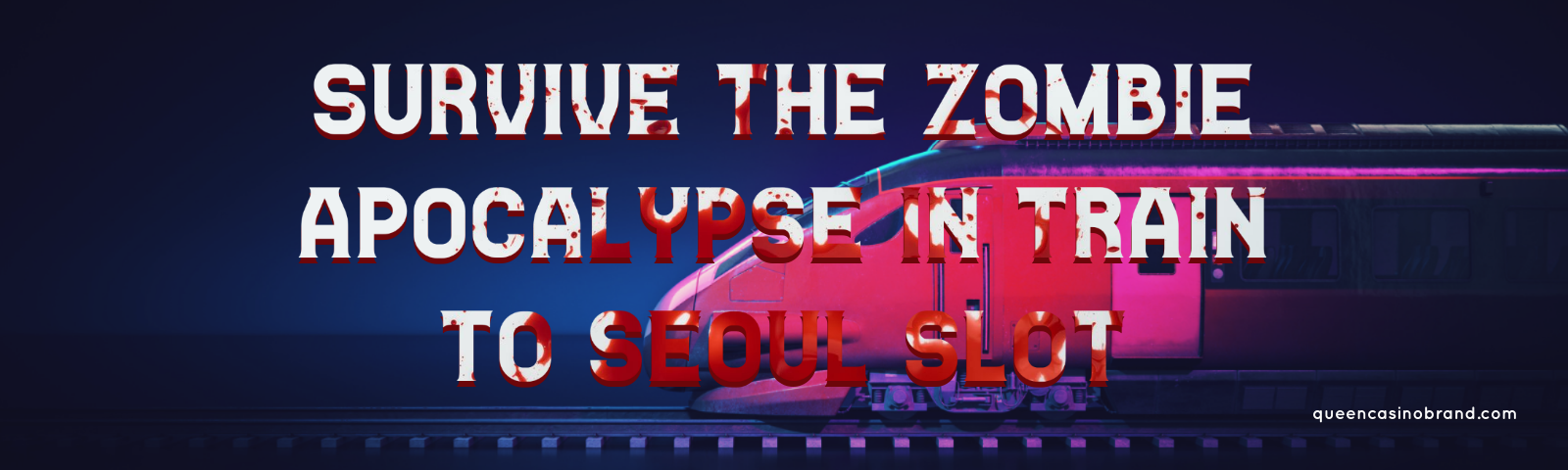 Board the Train to Seoul Slot - Queen Casino Brand