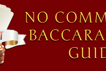 No-Commission Baccarat Full Guide